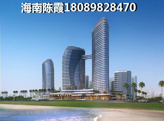 陵水土福湾哪个楼盘买了划算